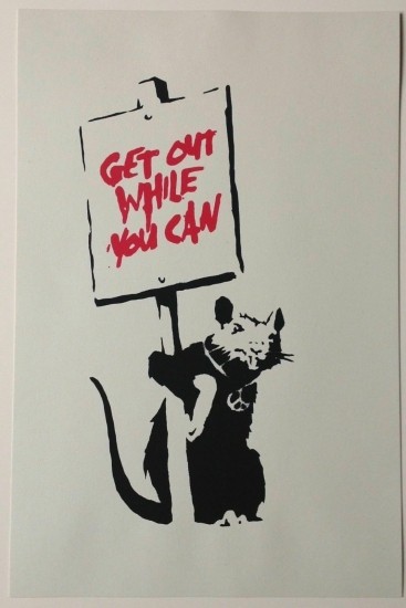 Banksy バンクシー GET OUT WHILE YOU CAN シルクスクリーン プリント