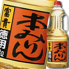 送料無料 合同 本みりん富貴（徳用） 1.8Lペットボトル×2ケース（全12本）