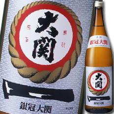 送料無料 大関 銀冠1.8L瓶×1ケース（全6本）
