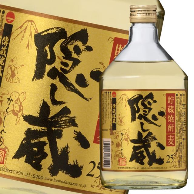 送料無料 濱田酒造 25度 隠し蔵720ml瓶×2ケース（全12本）