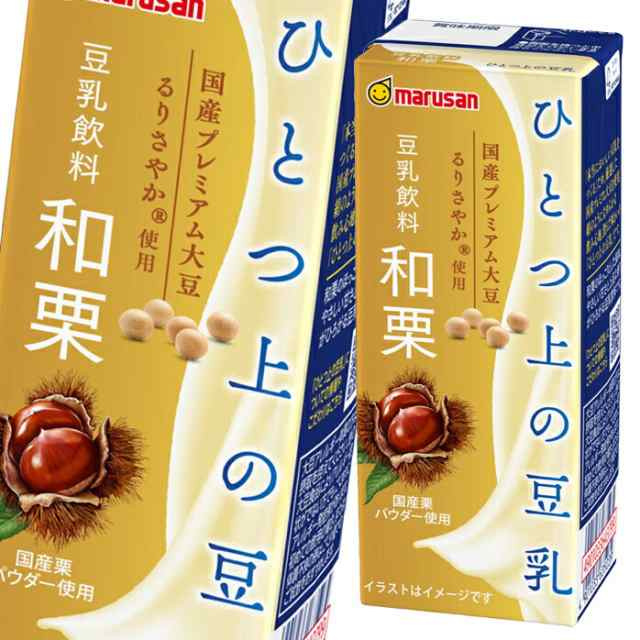 送料無料 マルサン ひとつ上の豆乳 豆乳飲料 和栗200ml×3ケース（全72本）  agesugi_sguの通販は 6,588円