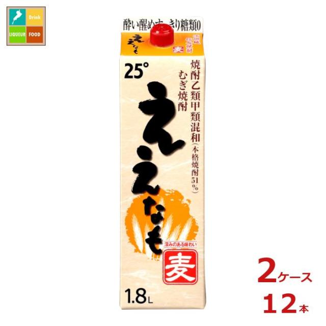 送料無料 清洲桜醸造 麦焼酎 ええなも 1.8L紙パック×2ケース（全12本）