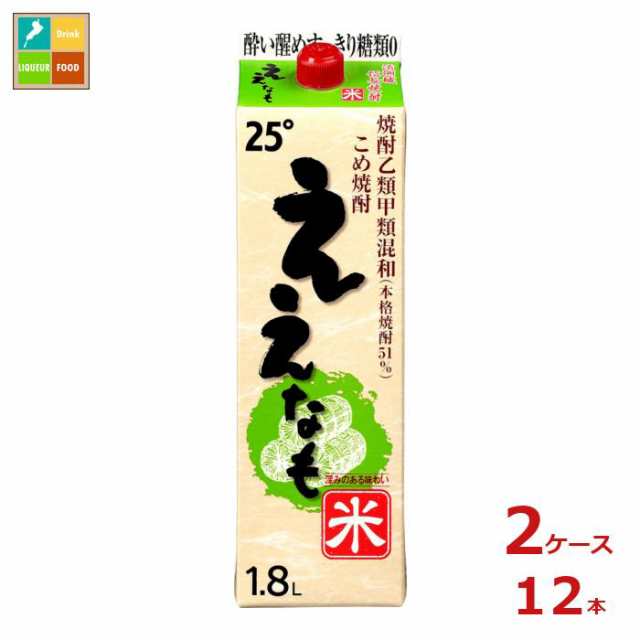 送料無料 清洲桜醸造 米焼酎 ええなも 1.8L紙パック×2ケース（全12本）