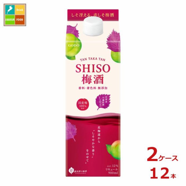 送料無料 合同 TANTAKATAN 鍛高譚 シソ梅酒900mlパック×2ケース（全12本）