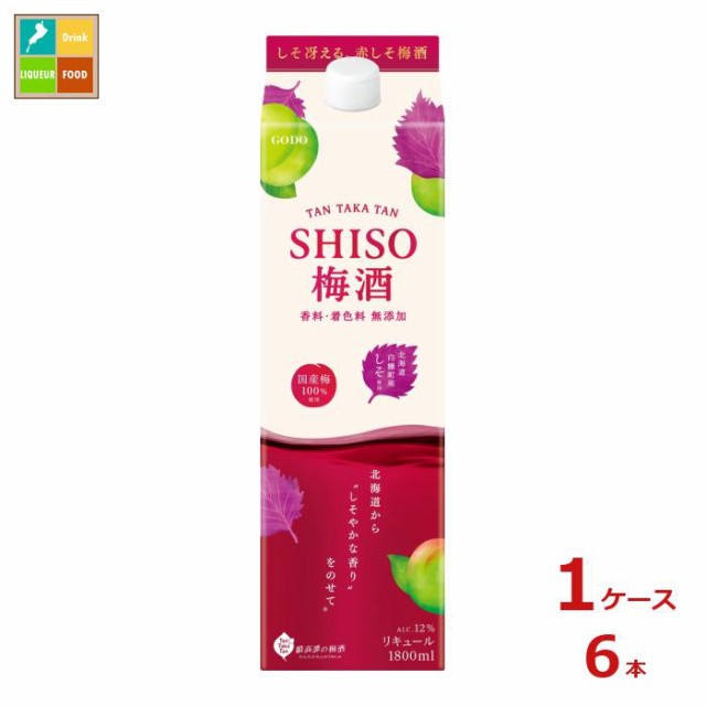 送料無料 合同 TANTAKATAN 鍛高譚 シソ梅酒1.8Lパック×1ケース（全6本）新商品 新発売