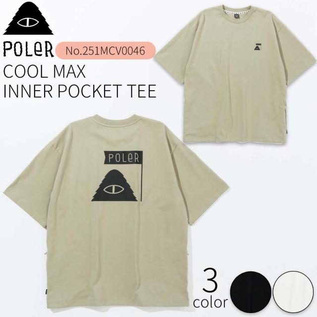 25 SP POLeR ポーラー Tシャツ 半袖 クール マックス インナー ポケット ティー アウトドア キャンプ サーフィン マリンスポーツ ユニセックス 2025年春 COOL MAX INNER POCKET TEE 品番 251MCV0046 日本正規品