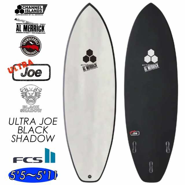 2025年4月下旬〜5月中旬出荷 予約商品 25 サンダーボルト チャンネルアイランド ULTRA JOE BLACK shadow FCS2 シーアイフィッシュ Channel Islands AL MERRICK アルメリック サーフボード ショートボード 2025年 日本正規品の通販は