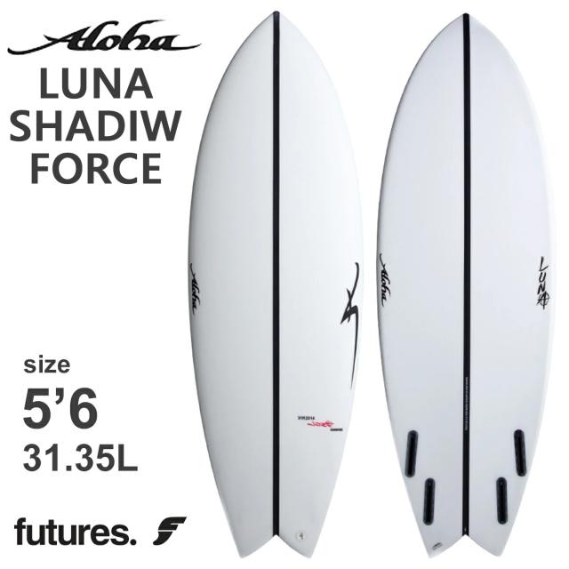 26 ALOHA SURFBOARDS アロハ サーフボード LUNA 5’6 EPS エポキシ SHADOW FORCE 4fin Futures 2026年 日本正規品