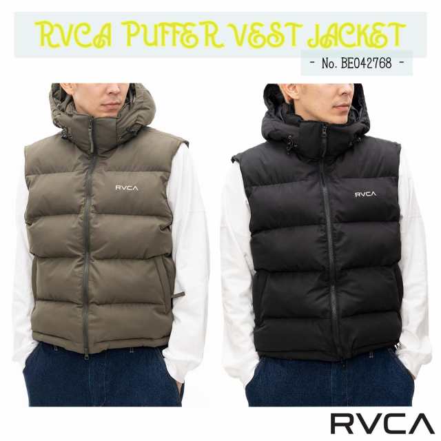 24 RVCA ルーカ ダウンベスト PUFFER VEST JACKET ジャケット パフベスト ダウン ノースリーブ トップス アウター 袖なし メンズ 2024年