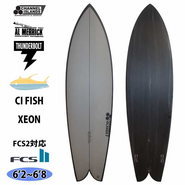 24 サンダーボルト チャンネルアイランド CI FISH XEON FCS2 シーアイフィッシュ Channel Islands AL MERRICK アルメリック サーフボード