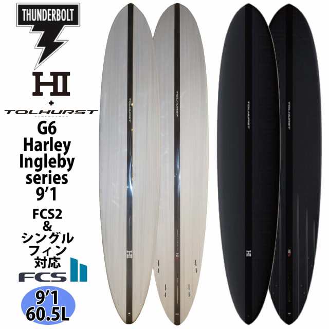 24 サンダーボルト HARLEY INGLEBY SERIES サーフボード G6 BLACK ジー6 TOLHUST トルハースト EPS/CARBON 9’1 ロングボード 2024年 日