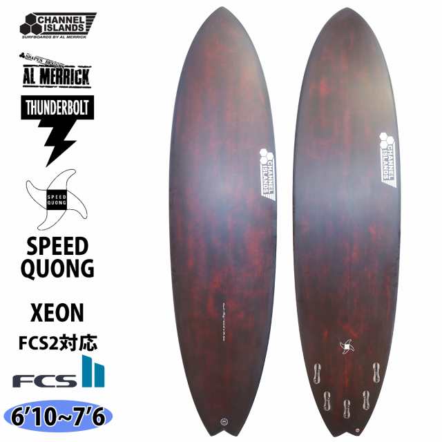 SPEED 仲良く QUONG 6'10 チャネルアイランド