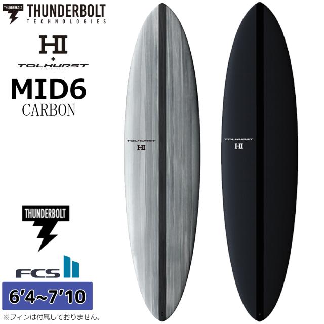 26 サンダーボルト HARLEY INGLEBY SERIES サーフボード MID6 BLACK TOLHUST ミッド6 トルハースト EPS CARBON 6'4〜7'10 2026年 日本正規品