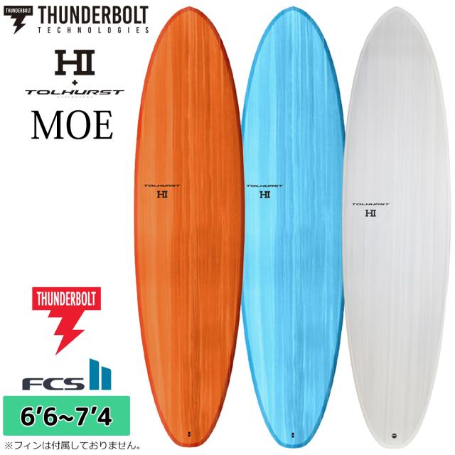 26 サンダーボルト HI サーフボード MOE TOLHUST モー トルハースト EPS 6’6〜7’4 ロングボード 2026年 日本正規品