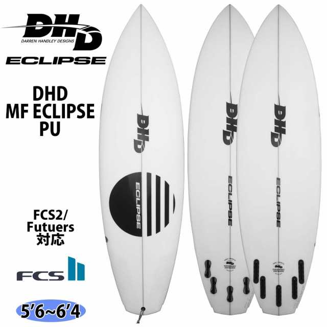 24 DHD サーフボード MF ECLIPSE PU エムエフ エクリプス FCS2/Futuers ディーエイチディー ショートボード 2024年 日本正規品