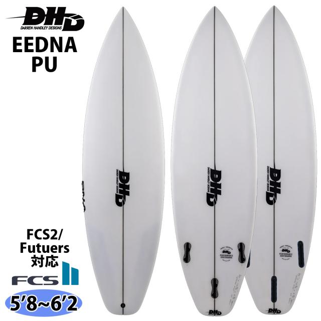 DHD サーフボード DHD EEDNA PU スカッシュテール ショートボード 日本