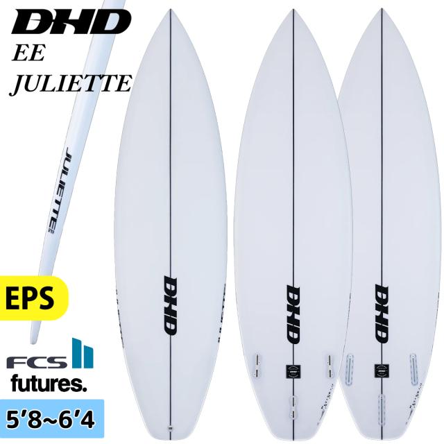 DHD サーフボード EE JULIETTE EPS ジュリエット 5’8〜6’4 日本正規品