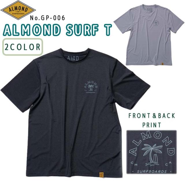 25 Almond アーモンド 半袖ラッシュガード ALMOND SURF T ラッシュ 日焼け防止 海 ベーシック メンズ ユニセックス アウトドア サーフィン マリンスポーツ 2025年春夏 品番 GP-006 GP006 日本正規品