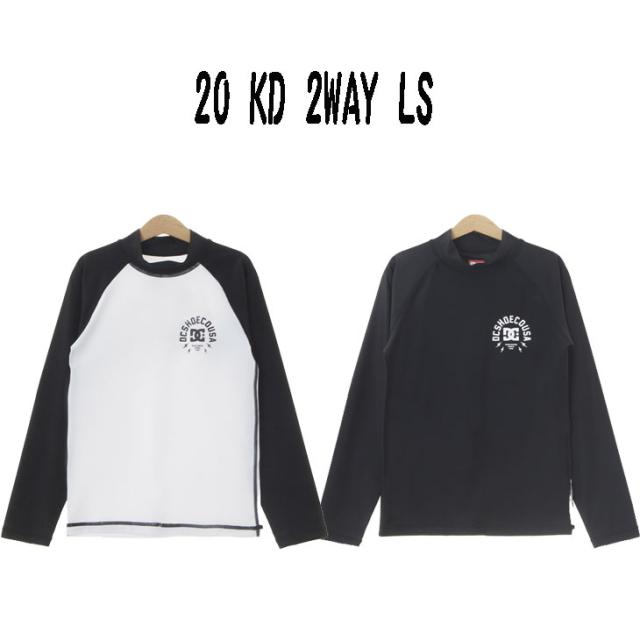 21 DC ディーシー 長袖 ラッシュガード 20 KD 2WAY LS サーフィン ロンT 日本正規品