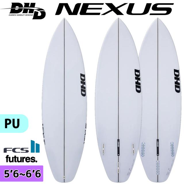 25 DHD サーフボード NEXUS ネクサス 5'6～6'6 2025年モデルAmazon