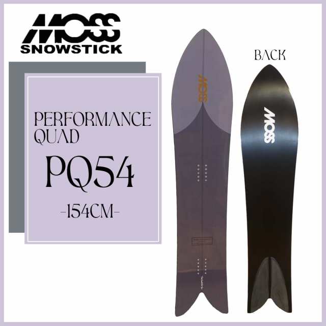 24/25 スノー MOSSSNOWSTICK モススノースティック スノーボード Performance Quad PQ54 154cm スノボ 板 powder パウダーボード ウィン