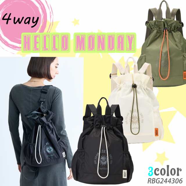 24 ROXY ロキシー バッグ HELLO MONDAY リュック ショルダー 4WAY サーフィン レディース 2024年秋冬 RBG244306 日本正規品