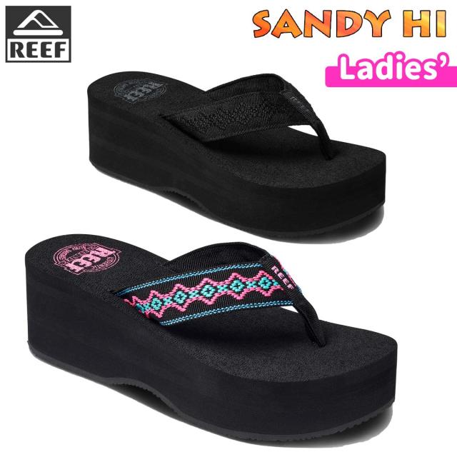 23 SS REEF リーフ サンダル SANDY HI 厚底 ビーサン ビーチサンダル 靴 シューズ フットウェア サーフィン アウトドア マリンスポーツ 女性用 レディース 2023年春夏 日本正規品の通販は 5,130円