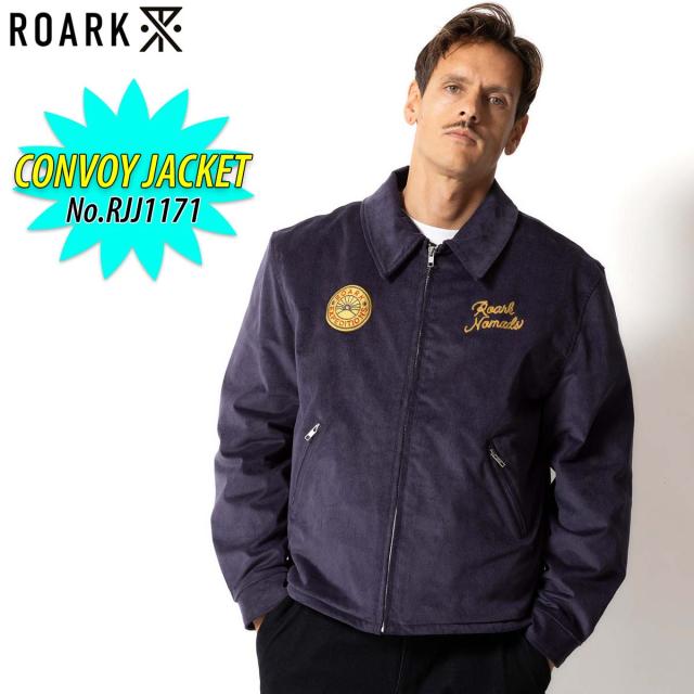 25 ROARK ロアーク ジャケット CONVOY JACKET アウター コーデュロイ フリース 防寒 カジュアル ワッペン 刺繍 メンズ 2025年秋冬 品番 RJJ1171 日本正規品