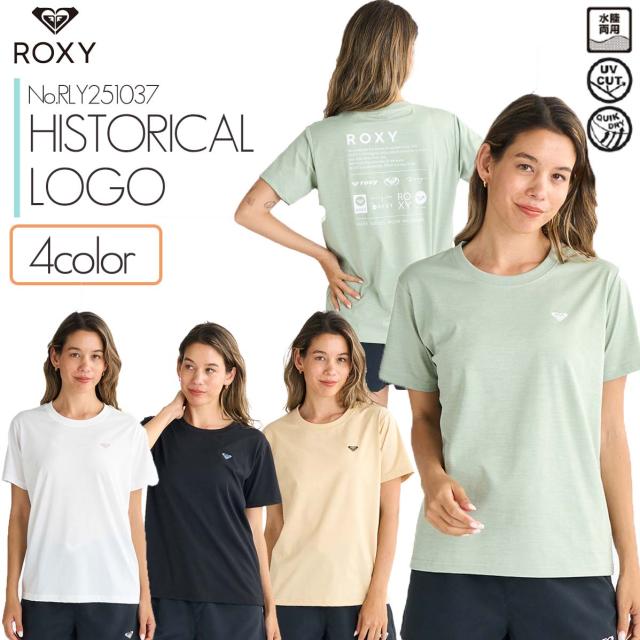 2025年3月上旬〜4月上旬出荷 予約商品 25 SS ROXY ロキシー ラッシュガード HISTORICAL LOGO 半袖 水陸両用 Tシャツ UVカット 塩素対応 アウトドア マリンスポーツ サーフィン 2025年春夏 レディース 品番 RLY251037 日本正規品の通販は
