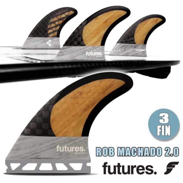 futures. フューチャー フィン ROB MACHADO 2.0 ロブ・マチャド