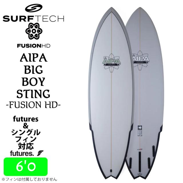 26 SURFTECH サーフテック サーフボード BIG BOY STING 6'0 6.0 ファンボード サーフィン 板 AIPA アイパ EPS futures 2026年 日本正規品