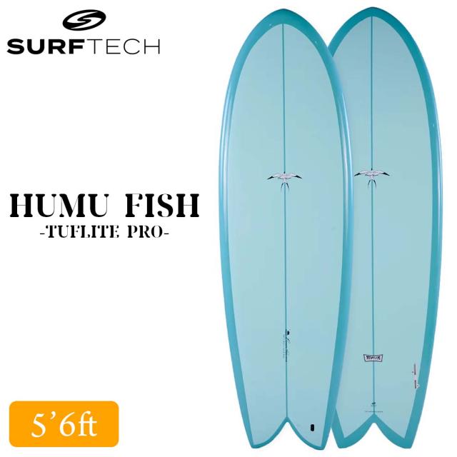 26 SURFTECH サーフテック サーフボード HUMU FISH 5'6 5.6 フムフィッシュ フィッシュ EPS ショートボード フィッシュボード サーフィン 板 Donald Takayama ドナルドタカヤマ 2026年 日本正規品