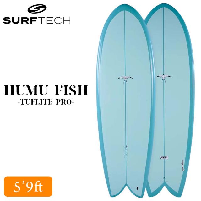 26 SURFTECH サーフテック サーフボード HUMU FISH 5'9 5.9 フムフィッシュ フィッシュ ショートボード EPS フィッシュボード サーフィン 板 Donald Takayama ドナルドタカヤマ 2026年 日本正規品