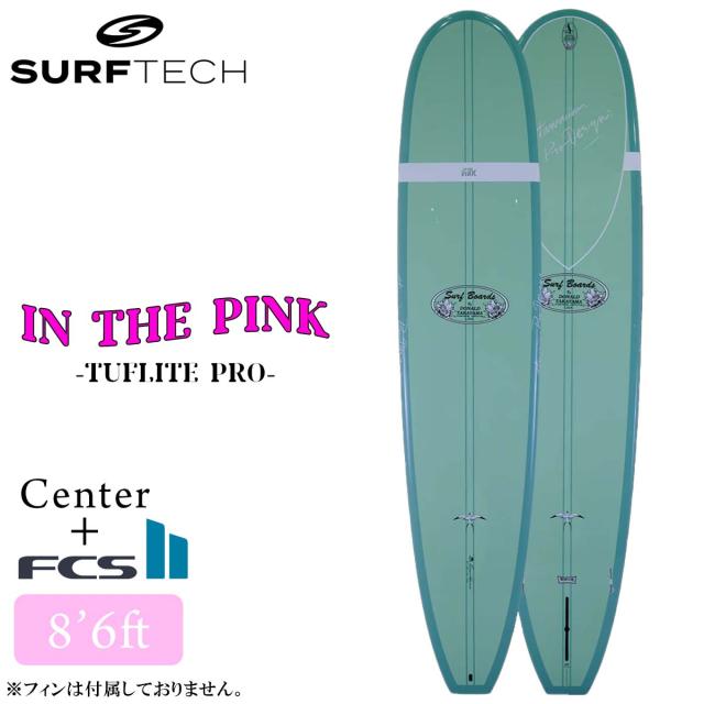 26 SURFTECH サーフテック サーフボード IN THE PINK 8'6 8.6 ロングボード サーフィン 板 Donald Takayama ドナルドタカヤマ EPS FCS2 2026年 日本正規品