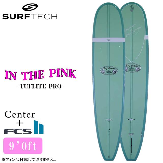 26 SURFTECH サーフテック サーフボード IN THE PINK 9'0 9.0 ロングボード サーフィン 板 Donald Takayama ドナルドタカヤマ EPS FCS2 2026年 日本正規品