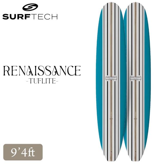 2026年6月中旬〜下旬出荷 予約商品 26 SURFTECH サーフテック サーフボード RENAISSANCE 9'4 9.4 ロングボード EPS ルネサンス サーフィン シングルフィン ROGER HINDS ロジャーハインズ 2026年 日本正規品