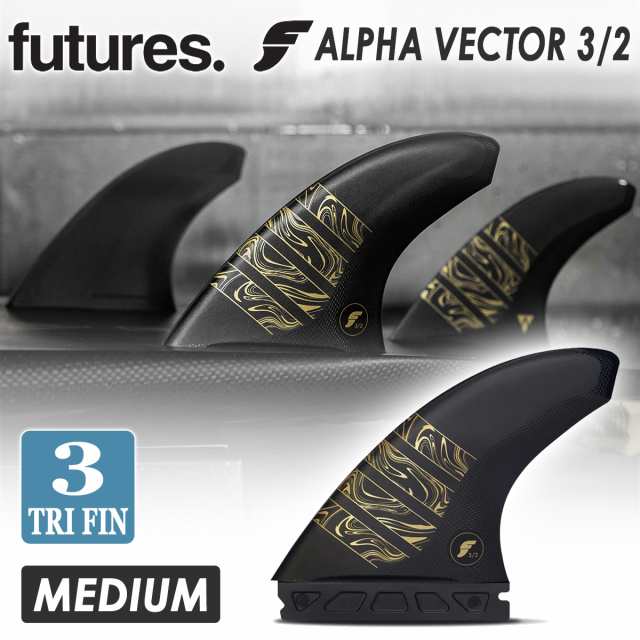 24 futures. フューチャー フィン ALPHA VECTOR 3/2 MEDIUM アルファ ベクター Mサイズ THRUSTER  スラスター TRI FINS トライフィン 3fin - ボードフィン