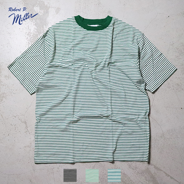 ロバートピーミラー / USAコットンTシャツ ボーダー Tシャツ / USA Cotton Border T-shirt / 135C / インナー / ユニセックス / Robert P. Miller / ネコポス配送の通販は 6,050円