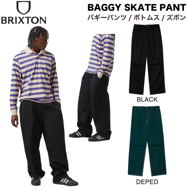 【BRIXTON】ブリクストン 2025春夏 BAGGY SKATE PANT メンズ バギーパンツ スケートパンツ ボトムス 長ズボン スケートボード