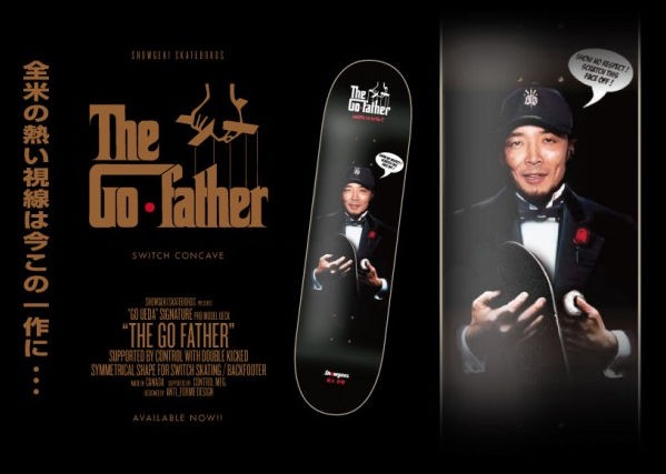 SHOWGEKI SKATEBOARDS】衝撃 ショウゲキ GO FATHER スケートボード