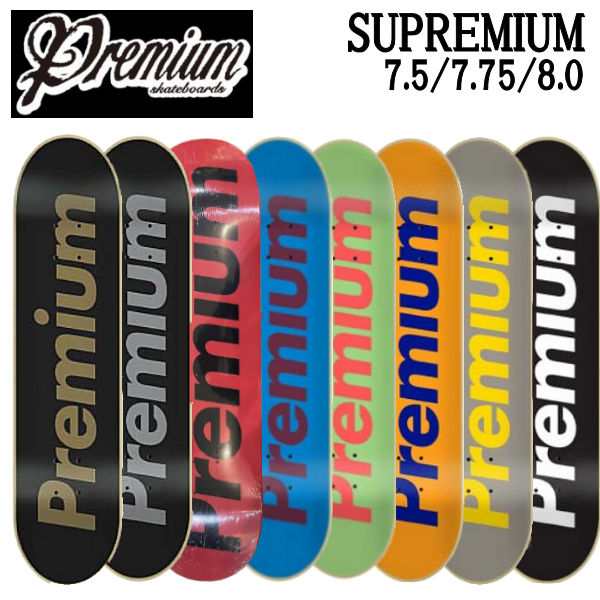 【PREMIUM】プレミアム スケートボード SUPREMIUM TEAM DECKS デッキ メンズ レディース キッズ