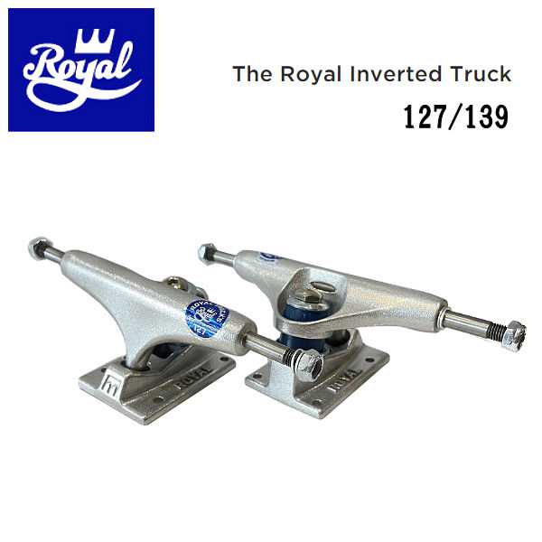 ロイヤル The Royal Inverted Truck インバートキングピン トラック ...