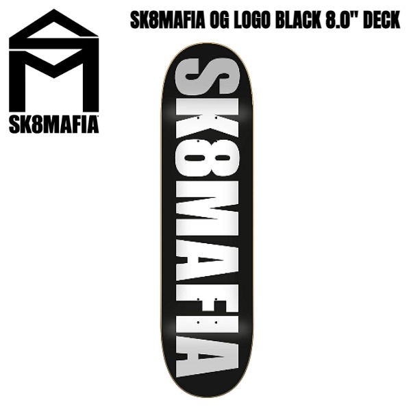 【SK8MAFIA】スケートマフィア SK8MAFIA OG LOGO BLACK SKATEBOARD スケートボード