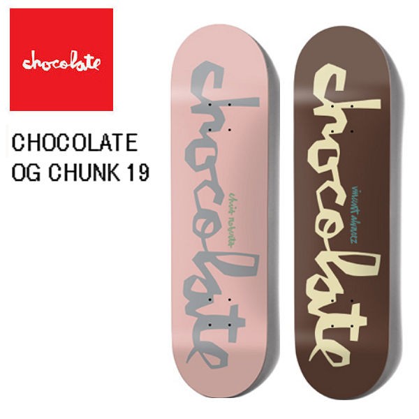 Chocolate】チョコレート OG CHUNK 19 デッキ スケートボード スケボー