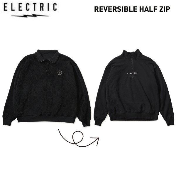 【ELECTRIC】エレクトリック 2023秋冬 REVERSIBLE HALF ZIP メンズ ハーフジップトレーナー リバーシブル トップス 長袖