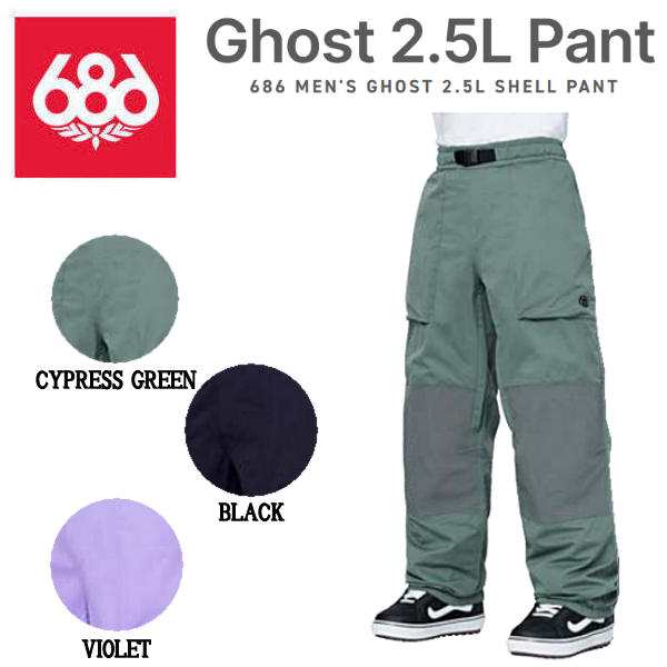 【限定セール！】 新品 686 GHOST PANT ゴーストパンツ ボトムス スノーウェア スノーボード