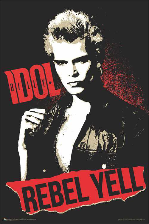 ビリー・アイドル Rebel Yell ポスター 軽量アルミ製フィット
