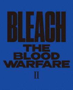 [Blu-ray]/BLEACH 千年血戦篇 II [完全生産限定版]/アニメ/ANZX-15963