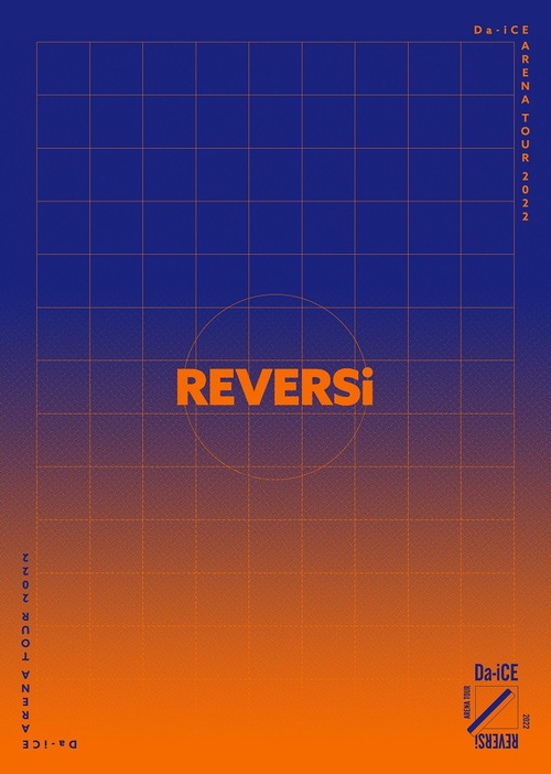 Blu-ray]/Da-iCE/Da-iCE ARENA TOUR 2022 -REVERSi-[豪華版Blu