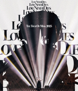 [Blu-ray]/MISIA/THE TOUR OF MISIA 2025 LOVE NEVER DIES [Blu-ray+CD/押し並べて盤]/BVXL-150